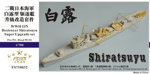FS710032 1/700 WWII IJN Destroyer Shiratsuyu Super Upgrade set For Pit-Road W135