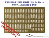 FS350005 1/350 WWII USN Ladders