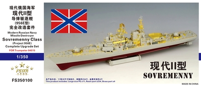 FS350100 1/350 Modern Russian Navy Sovremenny Class Complete Upgrade Set for Trumpeter 04515
