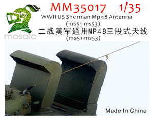 MM35017 1/35 WWII US Army Sherman MP48 Antenna（ms51-ms53)