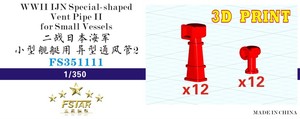 FS351111 1/350 WWII IJN Special-shaped Vent Pipe 2 for Small Vessels (24 in total) 3D PRINT